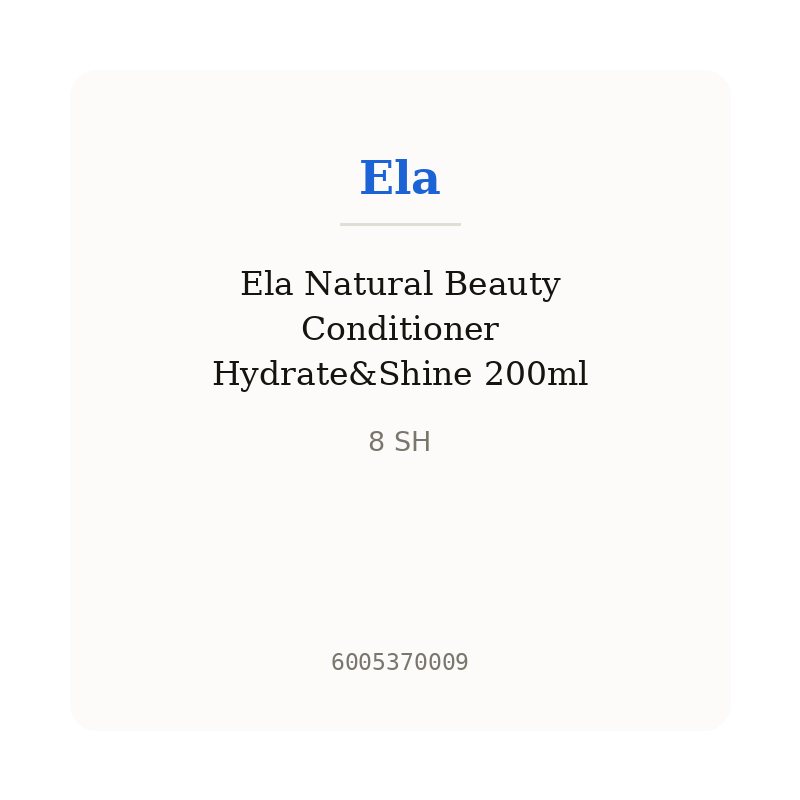 Ela Natural Beauty Conditioner Hydrate&Shine 200ml