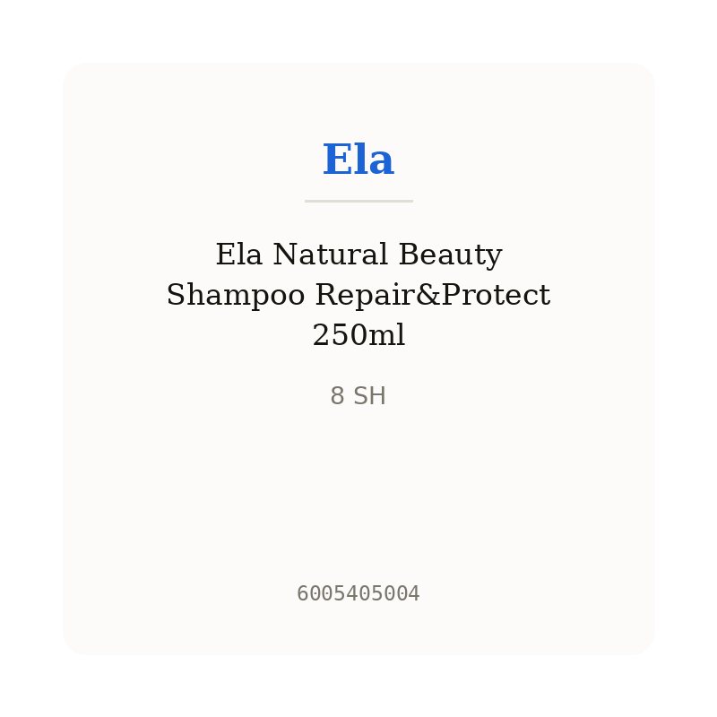 Ela Natural Beauty Shampoo Repair&Protect 250ml