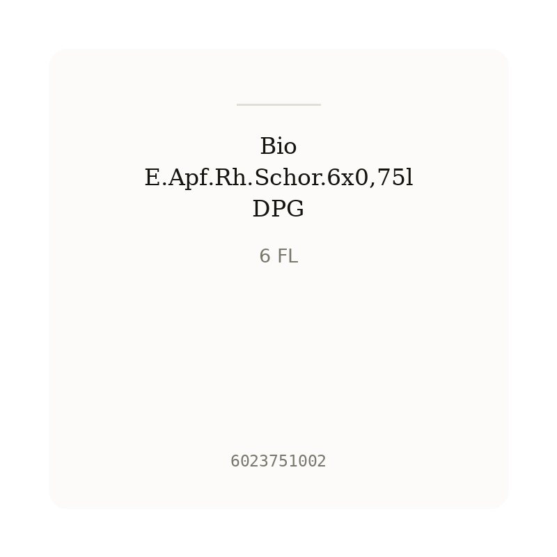 Bio E.Apf.Rh.Schor.6x0,75l DPG