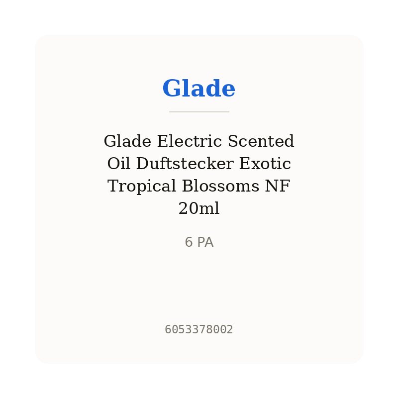 Glade Electric Scented Oil Duftstecker Exotic Tropical Blossoms NF 20ml