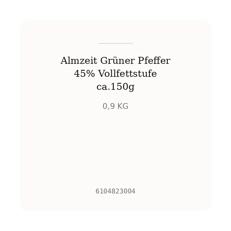 Almzeit Grüner Pfeffer 45% Vollfettstufe ca.150g