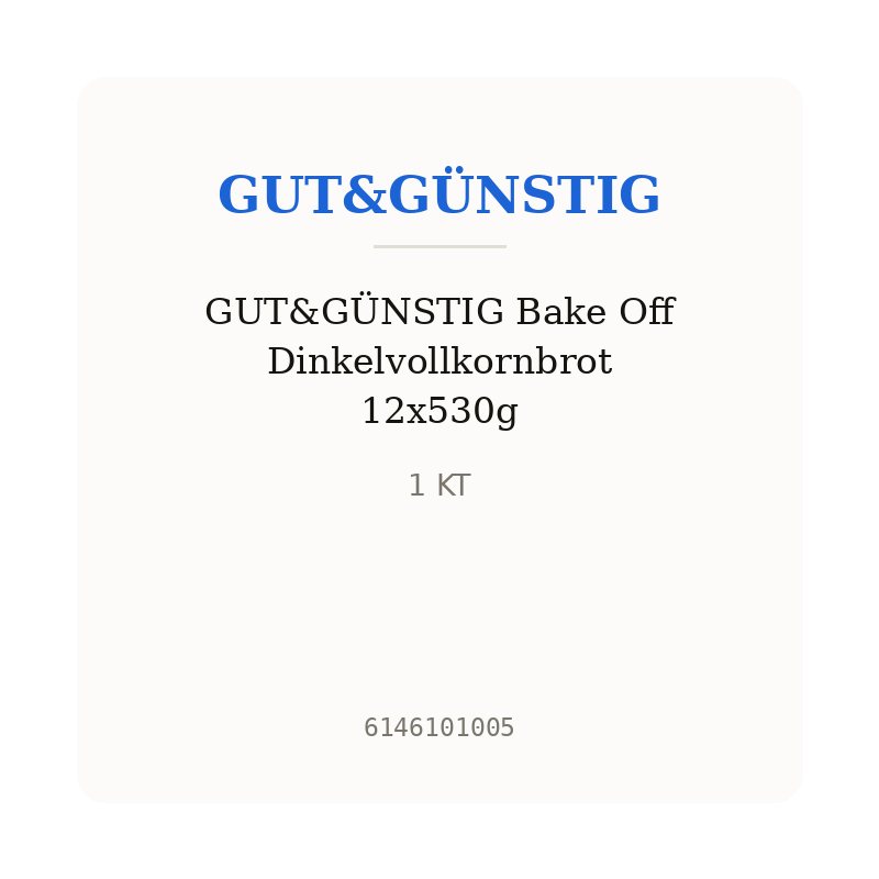 GUT&GÜNSTIG Bake Off Dinkelvollkornbrot 12x530g
