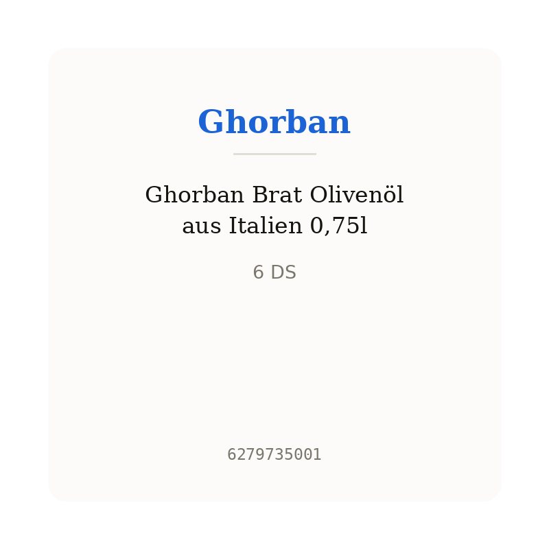 Ghorban Brat Olivenöl aus Italien 0,75l