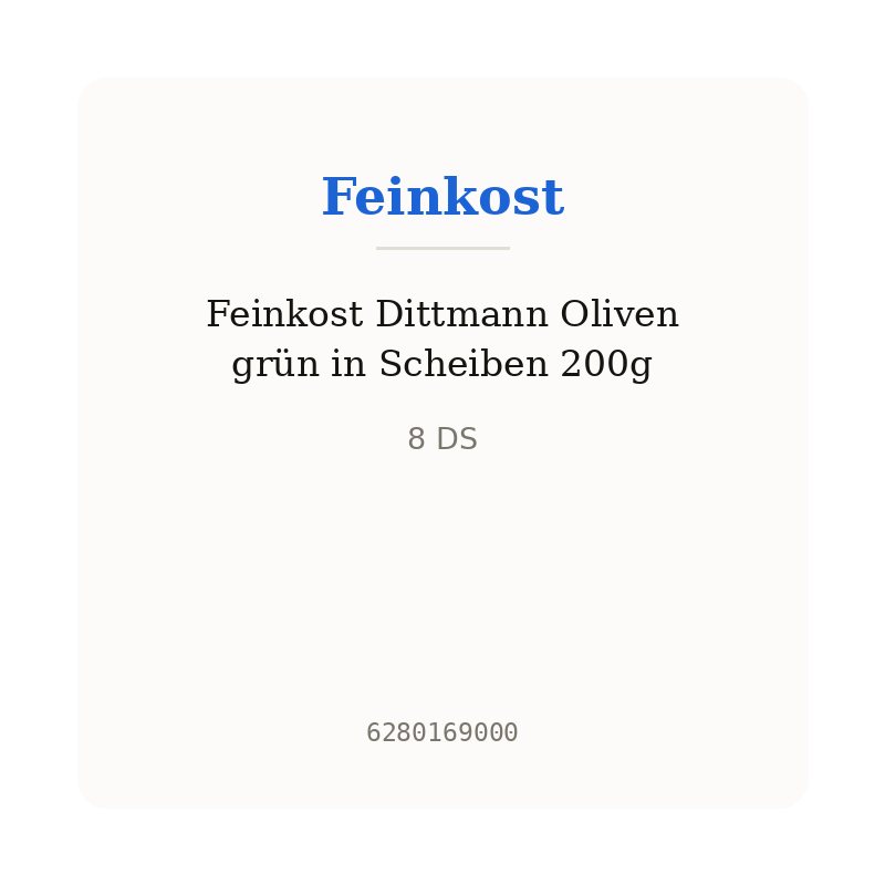 Feinkost Dittmann Oliven grün in Scheiben 200g