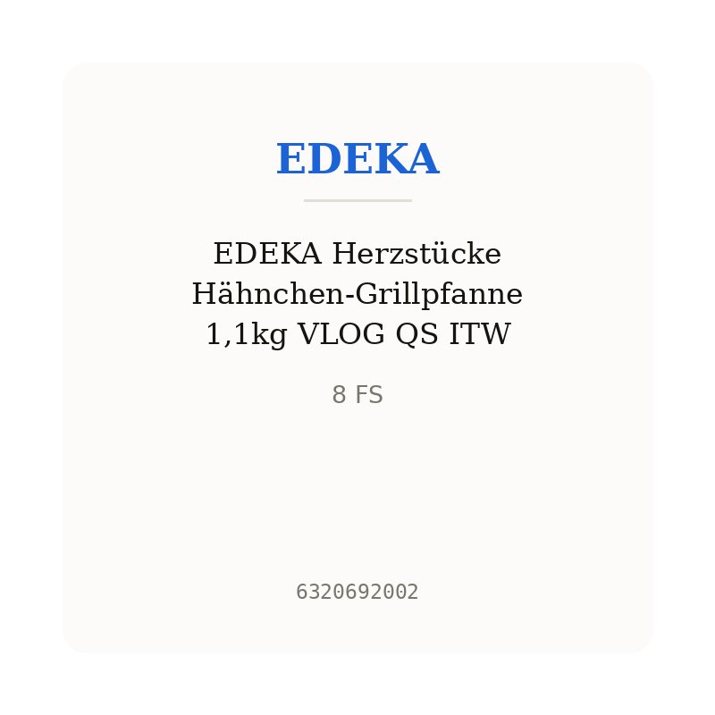 EDEKA Herzstücke Hähnchen-Grillpfanne 1,1kg VLOG QS ITW