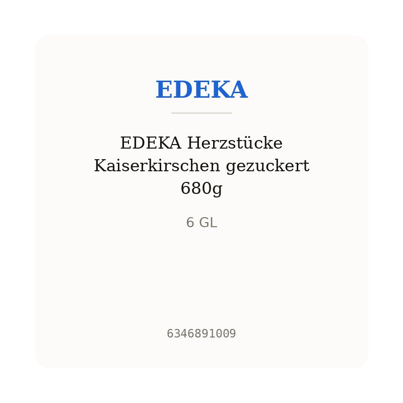EDEKA Herzstücke Kaiserkirschen gezuckert 680g