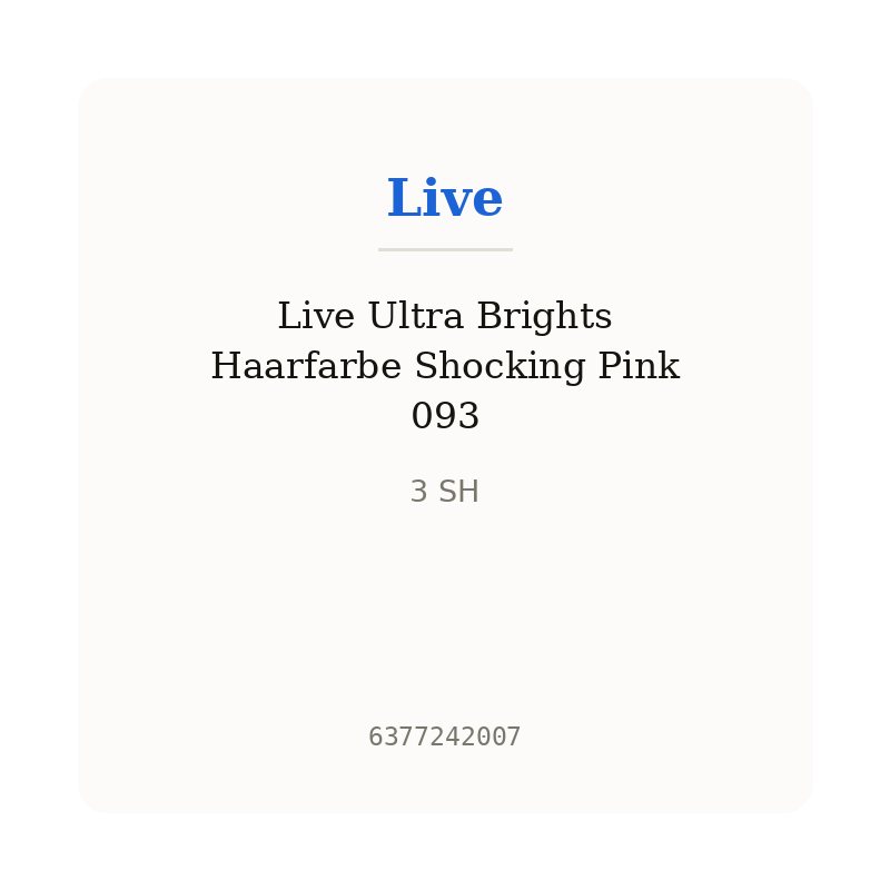 Live Ultra Brights Haarfarbe Shocking Pink 093
