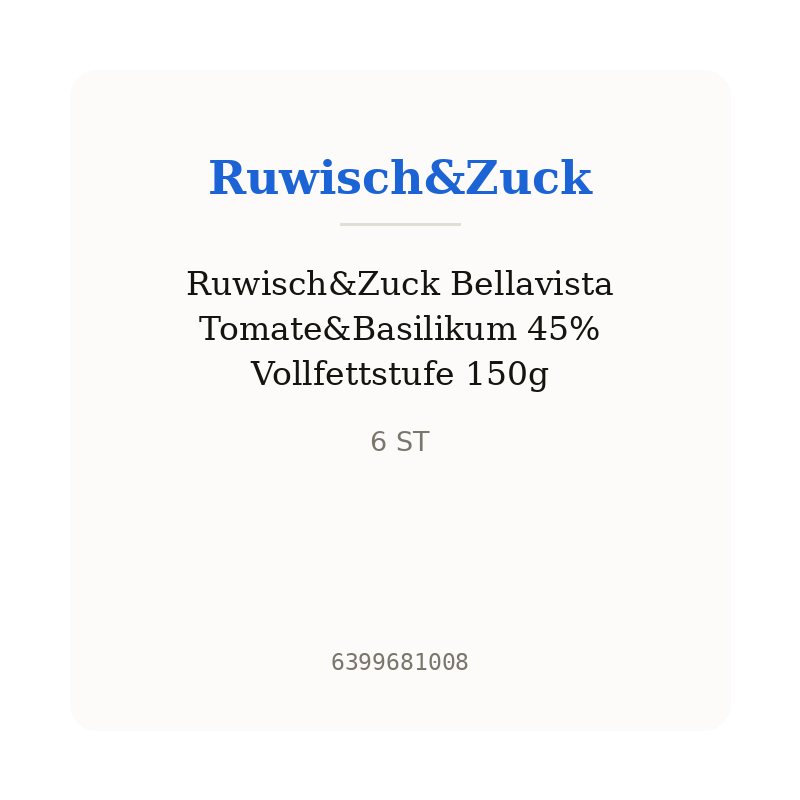 Ruwisch&Zuck Bellavista Tomate&Basilikum 45% Vollfettstufe 150g