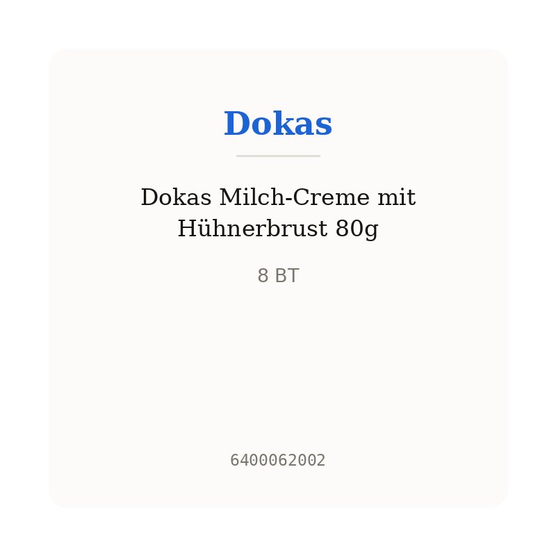 Dokas Milch-Creme mit Hühnerbrust 80g