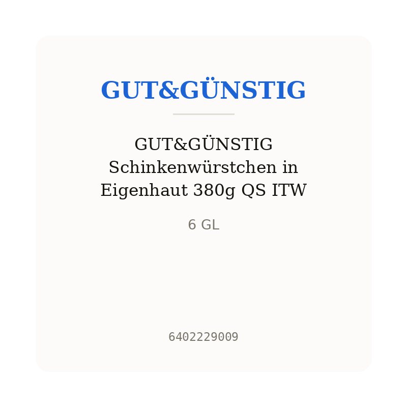 GUT&GÜNSTIG Schinkenwürstchen in Eigenhaut 380g QS ITW