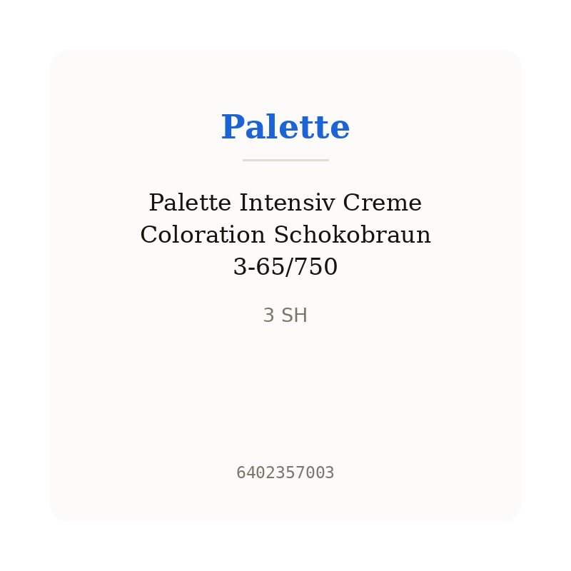 Palette Intensiv Creme Coloration Schokobraun 3-65/750
