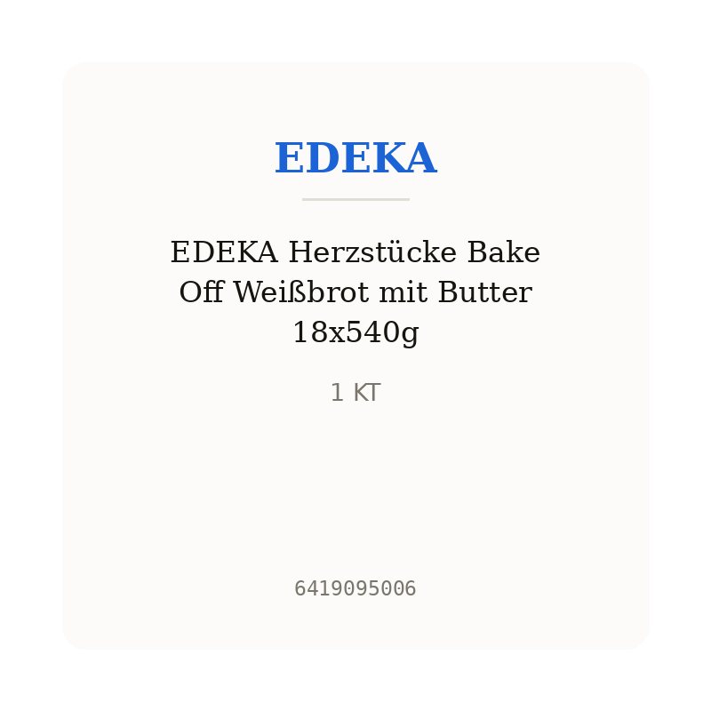 EDEKA Herzstücke Bake Off Weißbrot mit Butter 18x540g