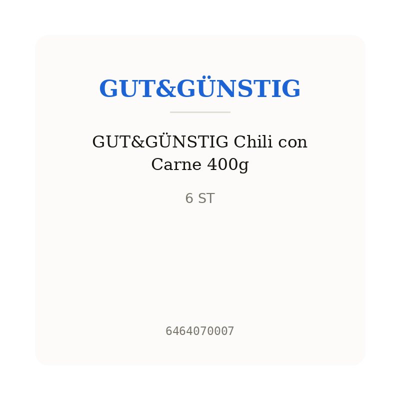 GUT&GÜNSTIG Chili con Carne 400g