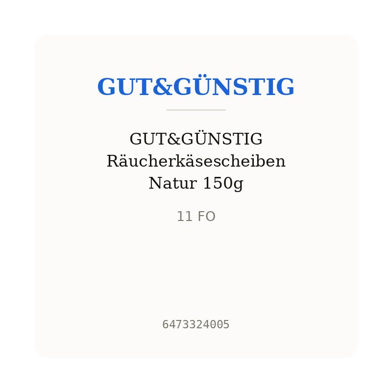 GUT&GÜNSTIG Räucherkäsescheiben Natur 150g