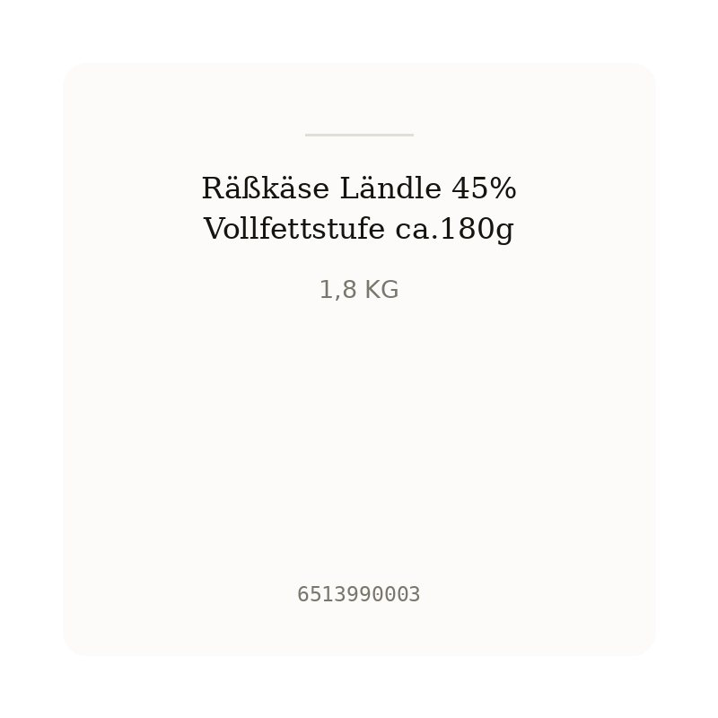 Räßkäse Ländle 45% Vollfettstufe ca.180g