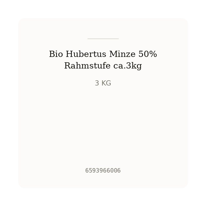 Bio Hubertus Minze 50% Rahmstufe ca.3kg