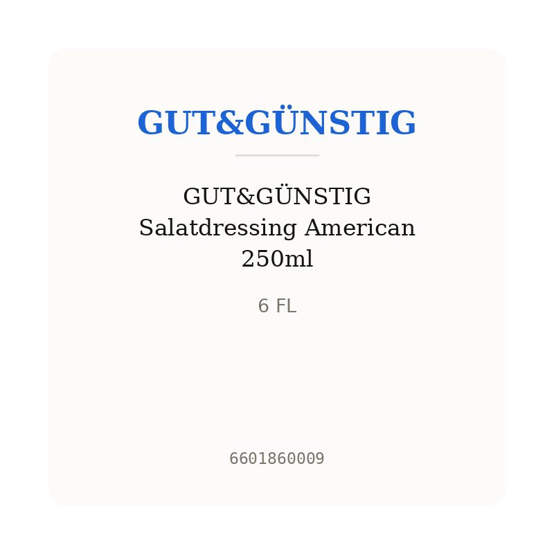 GUT&GÜNSTIG Salatdressing American 250ml