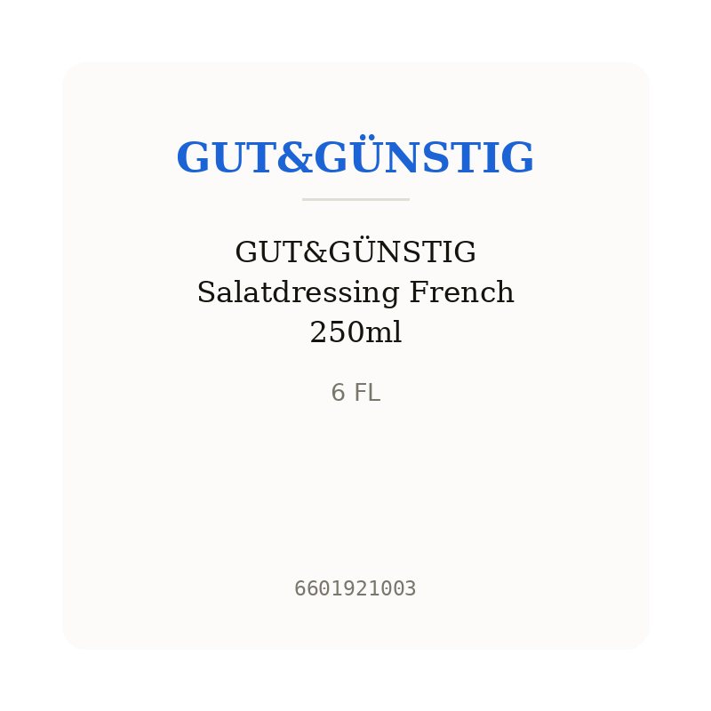 GUT&GÜNSTIG Salatdressing French 250ml