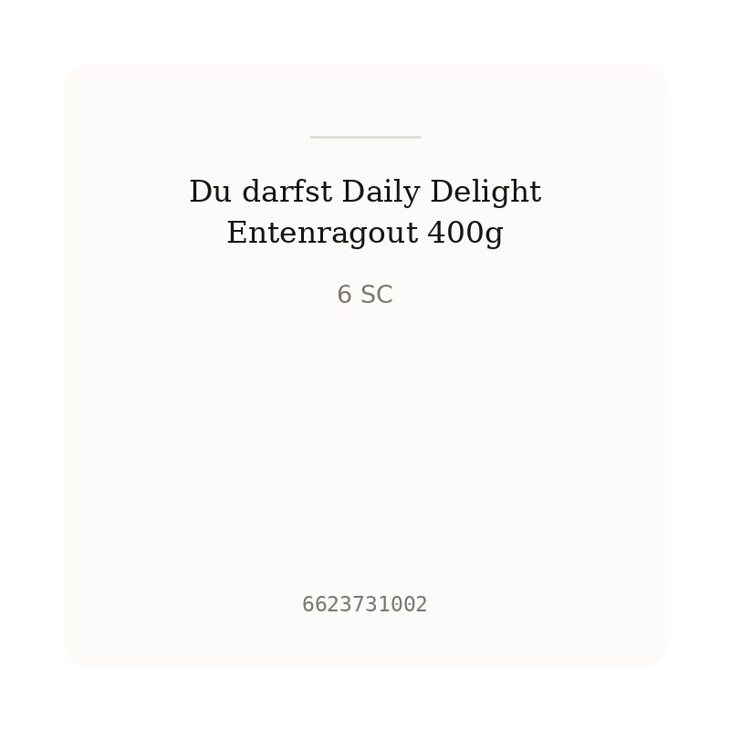 Du darfst Daily Delight Entenragout 400g
