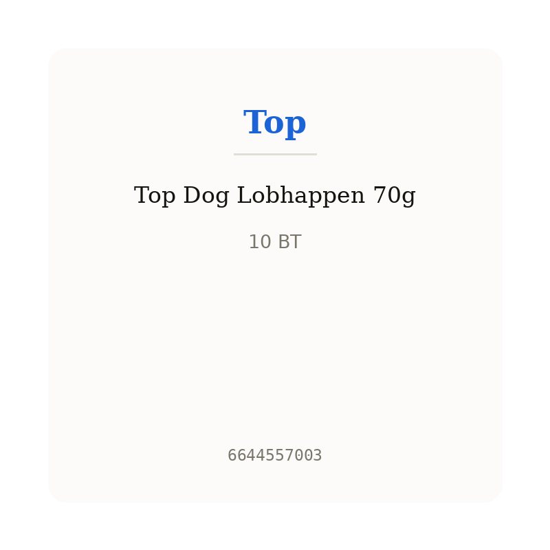 Top Dog Lobhappen 70g