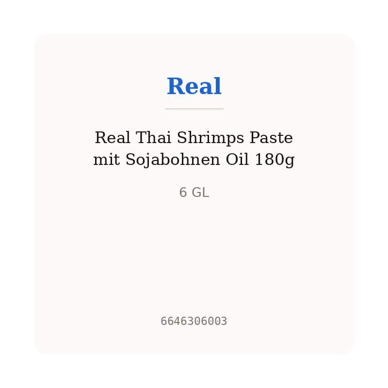 Real Thai Shrimps Paste mit Sojabohnen Oil 180g