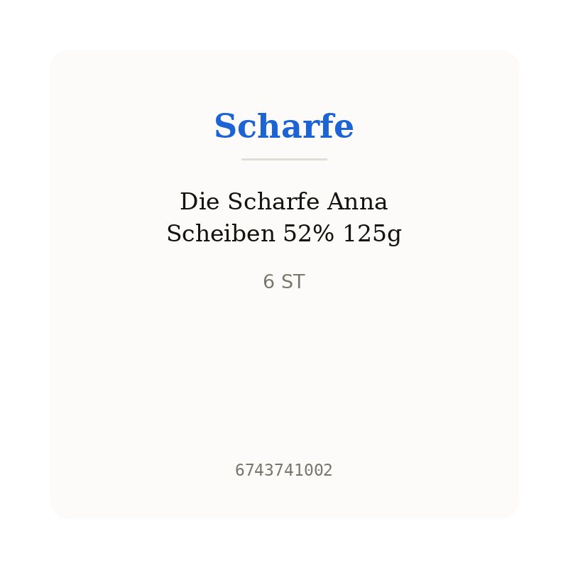 Die Scharfe Anna Scheiben 52% 125g