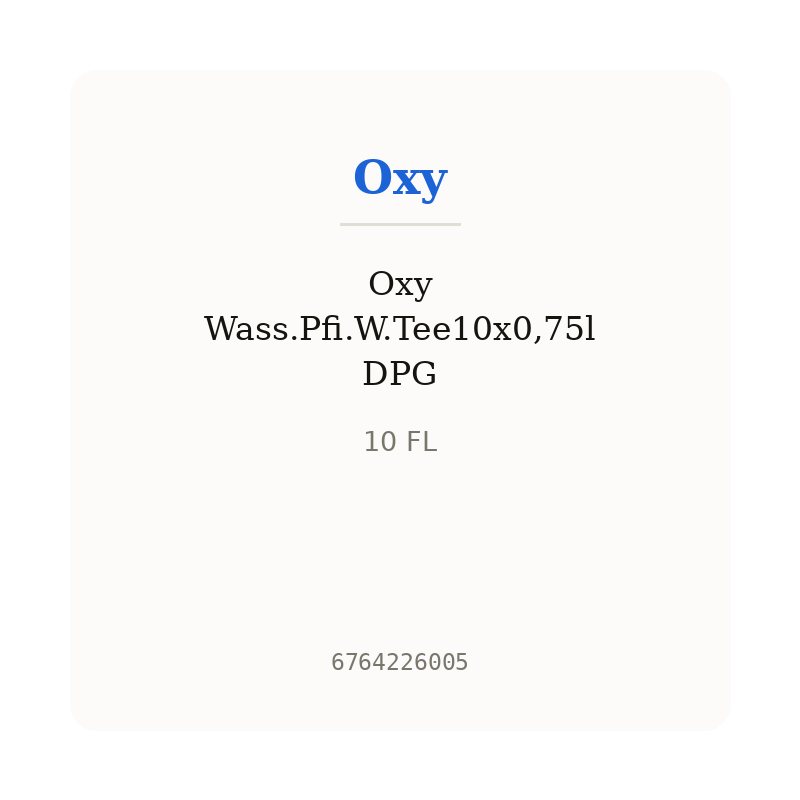 Oxy Wass.Pfi.W.Tee10x0,75l DPG