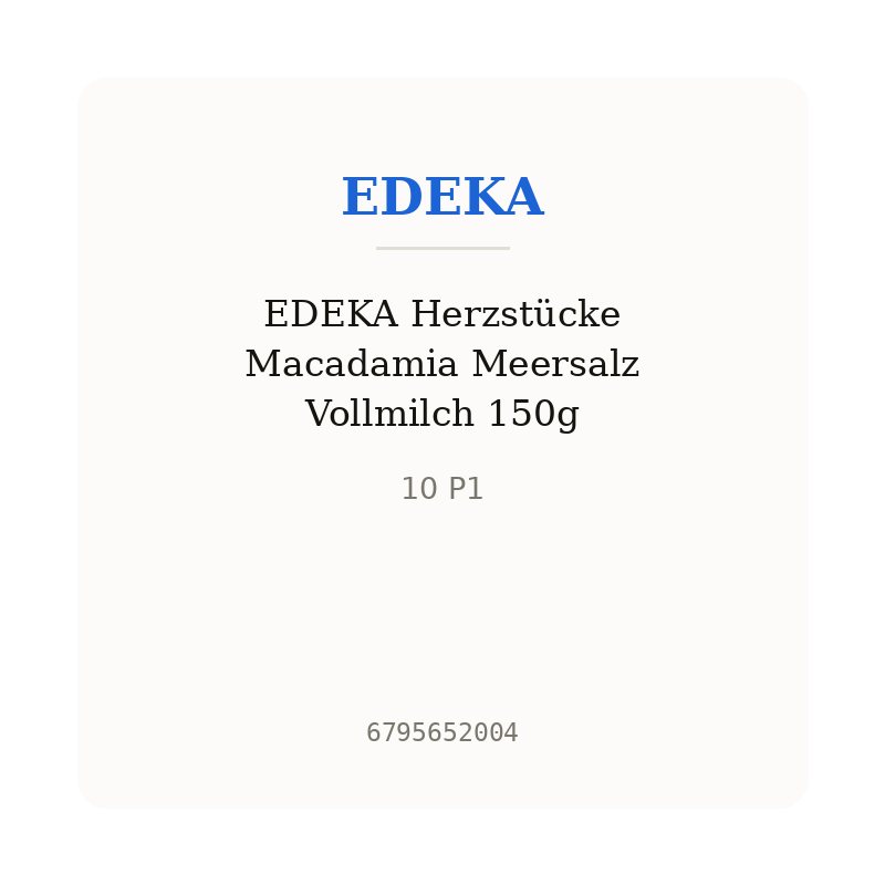 EDEKA Herzstücke Macadamia Meersalz Vollmilch 150g