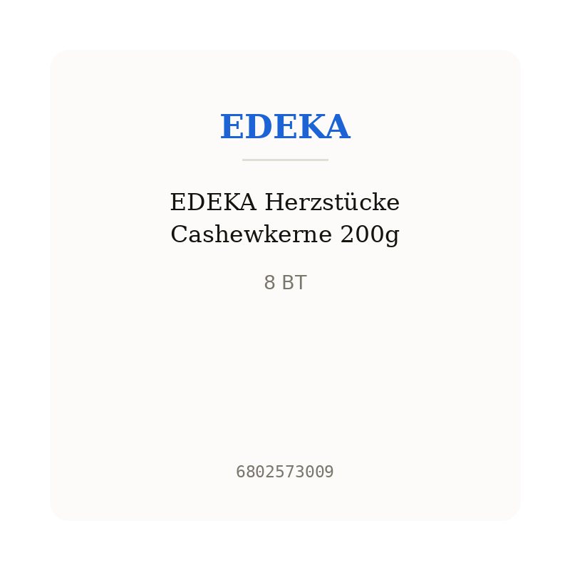 EDEKA Herzstücke Cashewkerne 200g