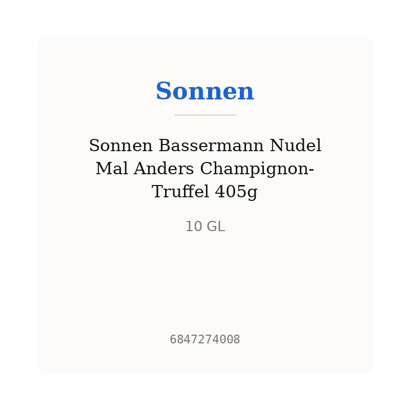 Sonnen Bassermann Nudel Mal Anders Champignon-Truffel 405g