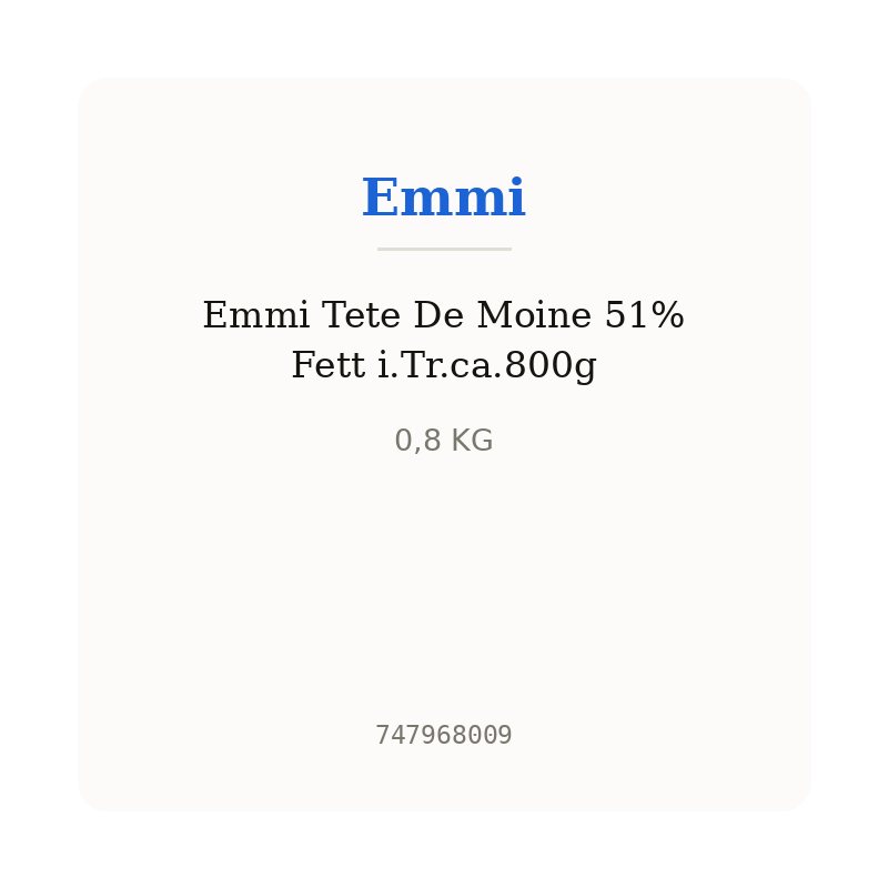 Emmi Tete De Moine 51% Fett i.Tr.ca.800g