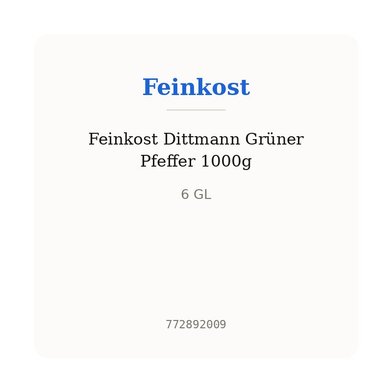 Feinkost Dittmann Grüner Pfeffer 1000g