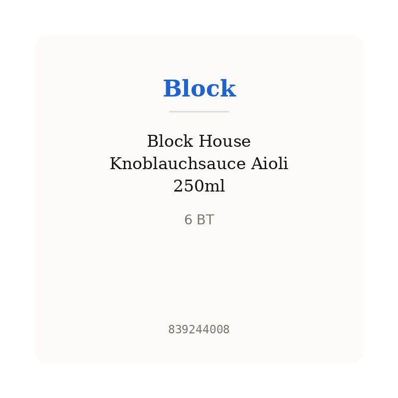 Block House Knoblauchsauce Aioli 250ml