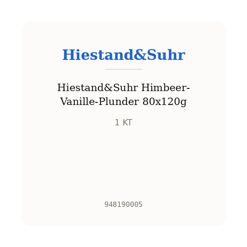 Hiestand&Suhr Himbeer-Vanille-Plunder 80x120g